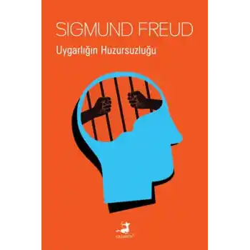 Uygarlığın Huzursuzluğu