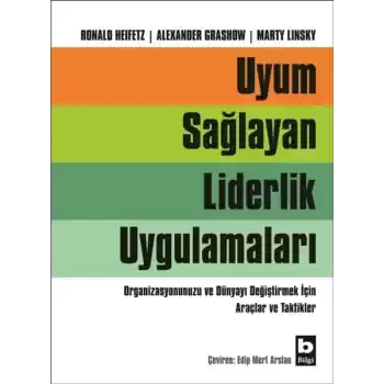 Uyum Sağlayan Liderlik Uygulamaları