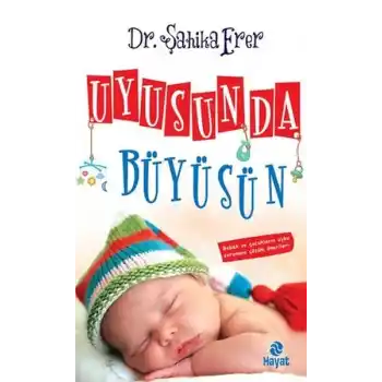 Uyusun da Büyüsün