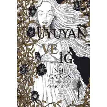 Uyuyan ve İğ