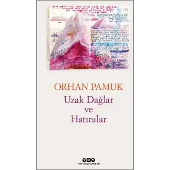 Uzak Dağlar ve Hatıralar