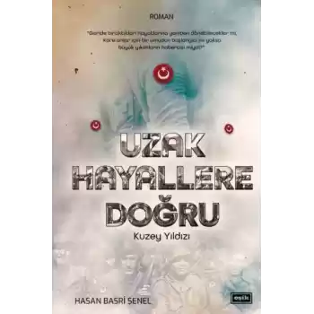 Uzak Hayallere Doğru