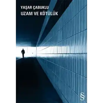 Uzam ve Kötülük