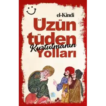 Üzüntüden Kurtulmanın Yolları
