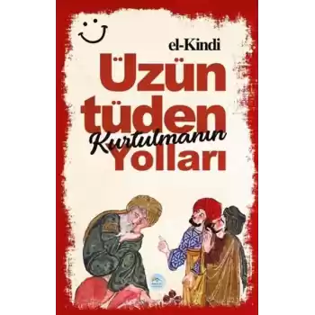 Üzüntüden Kurtulmanın Yolları