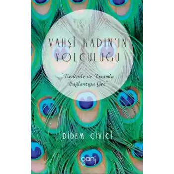 Vahşi Kadının Yolculuğu