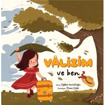 Valizim ve Ben