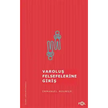 Varoluş Felsefelerine Giriş