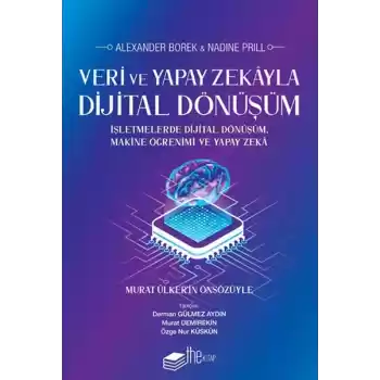 Veri ve Yapay Zekayla Dijital Dönüşüm