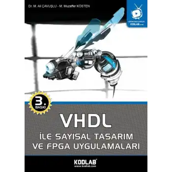 VHDL ile Sayısal Tasarım ve FPGA Uygulamaları