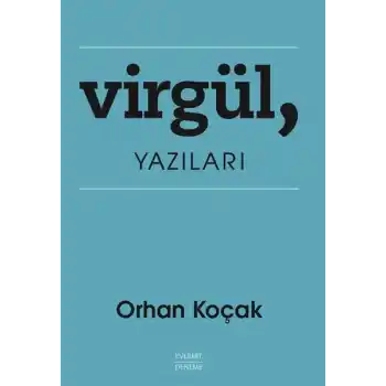 Virgül, Yazıları