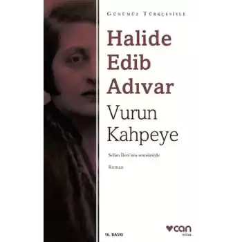 Vurun Kahpeye - Sadeleştirilmiş Metin
