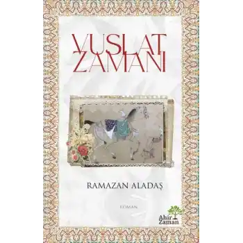 Vuslat Zamanı