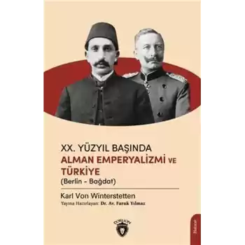 Xx.Yüzyıl Başında Alman Emperyalizmi Ve Türkiye