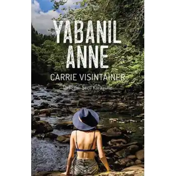Yabanıl Anne