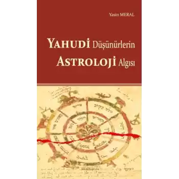 Yahudi Düşünürlerin Astroloji Algısı