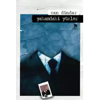 Yakamdaki Yüzler