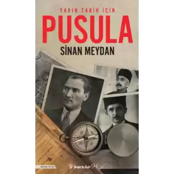 Yakın Tarih İçin Pusula