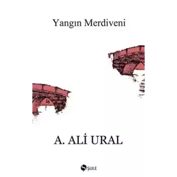 Yangın Merdiveni Kaçış Hikayeleri