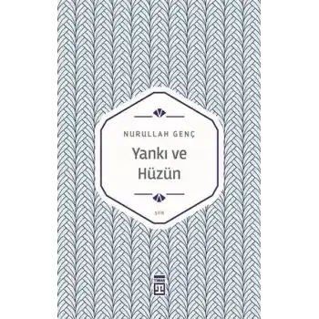Yankı ve Hüzün