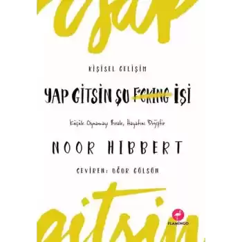 Yap Gitsin Şu İşi