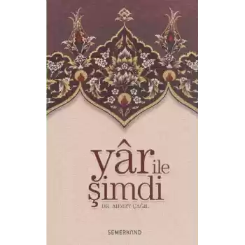 Yar ile Şimdi  Tasavvufi Sohbetler