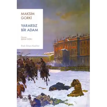 Yararsız Bir Adam