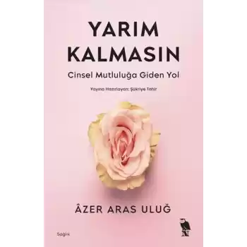 Yarım Kalmasın