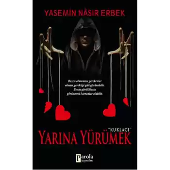 Yarına Yürümek