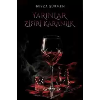 Yarınlar Zifiri Karanlık (Ciltli)
