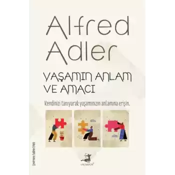 Yaşamın Anlam ve Amacı