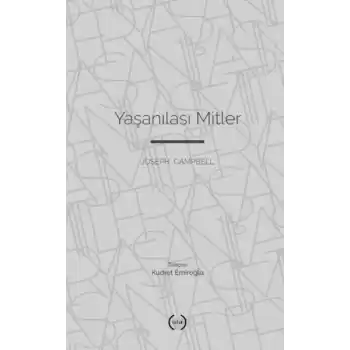 Yaşanılası Mitler