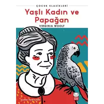 Yaşlı Kadın ve Papağan