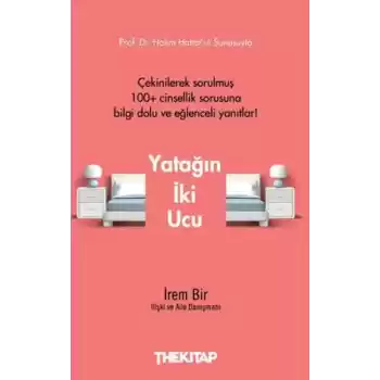 Yatağın İki Ucu