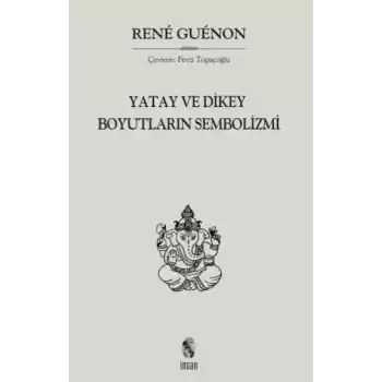 Yatay ve Dikey Boyutların Sembolizmi