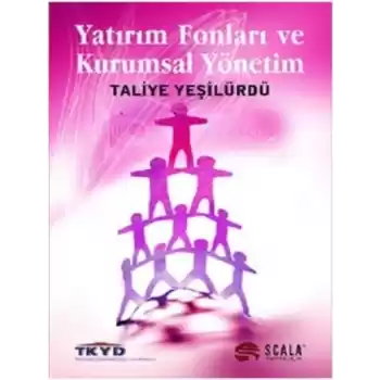 Yatırım Fonları ve Kurumsal Yönetim