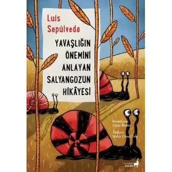 Yavaşlığın Önemini Anlayan Salyangozun Hikâyesi