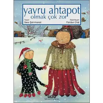 Yavru Ahtapot Olmak Çok Zor