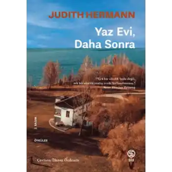 Yaz Evi Daha Sonra