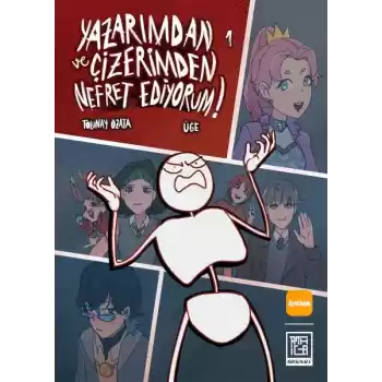 Yazarımdan ve Çizerimden Nefret Ediyorum 1