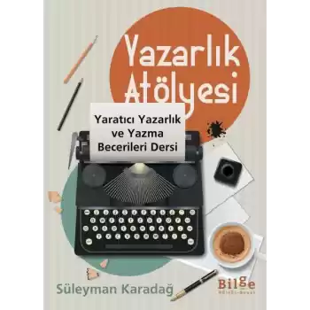 Yazarlık Atölyesi