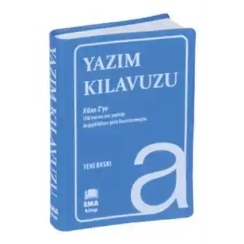 Yazım Kılavuzu (A’Dan Z’Ye Tdk Uyumlu)
