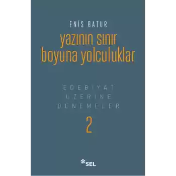 Yazının Sınır Boyuna Yolculuk