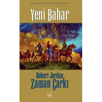Yeni Bahar Zaman Çarkı Serisi Başlangıç Kitabı