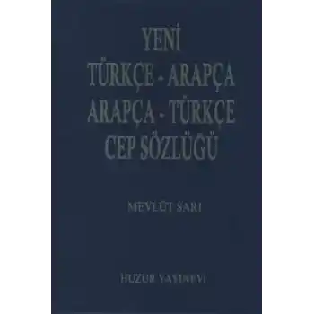 Yeni Türkçe-Arapça-Arapça-Türkçe Cep Sözlüğü