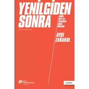 Yenilgiden Sonra Doğu Batı ile Yaşamayı Nasıl Öğrendi