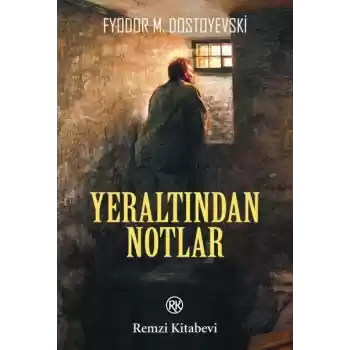 Yeraltından Notlar