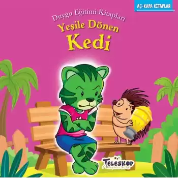 Yeşile Dönen Kedi - Duygu Eğitim Kitapları