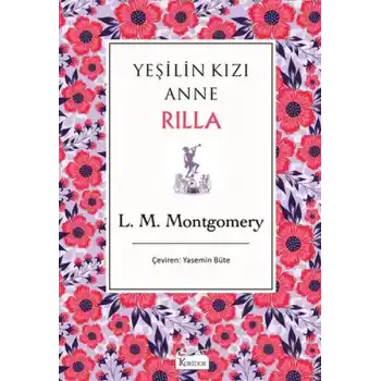 Yeşilin Kızı Anne Rilla - Bez Cilt