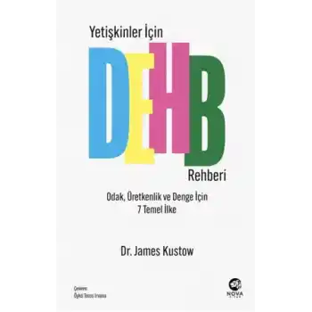 Yetişkinler İçin DEHB Rehberi